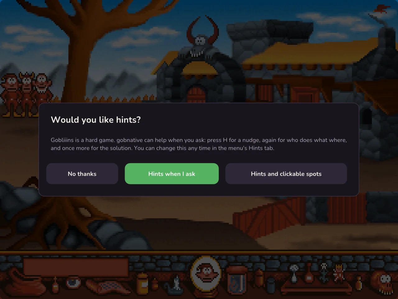 Would you like hints? Asked once